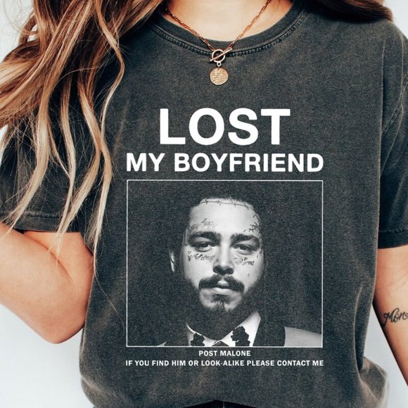 Lost My Boyfriend Unisex Posty Tee Shirt Gi867 - Picture 1 of 1